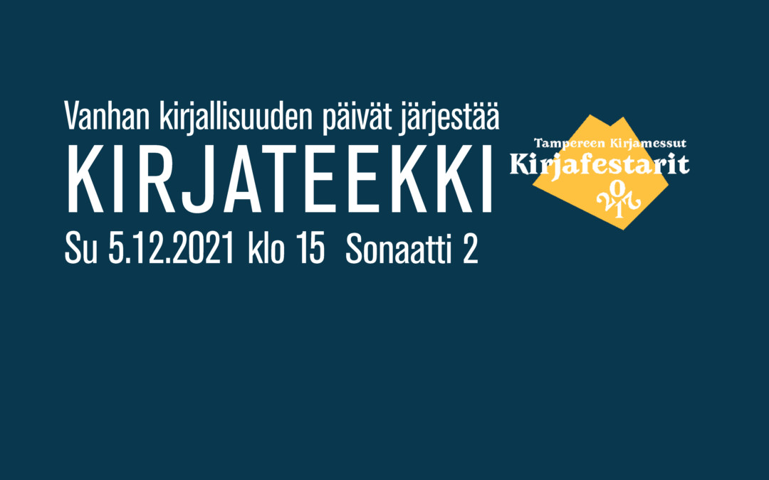 Vanhan kirjallisuuden päivät järjestää ohjelmaa Tampereen Kirjamessuilla 2021!
